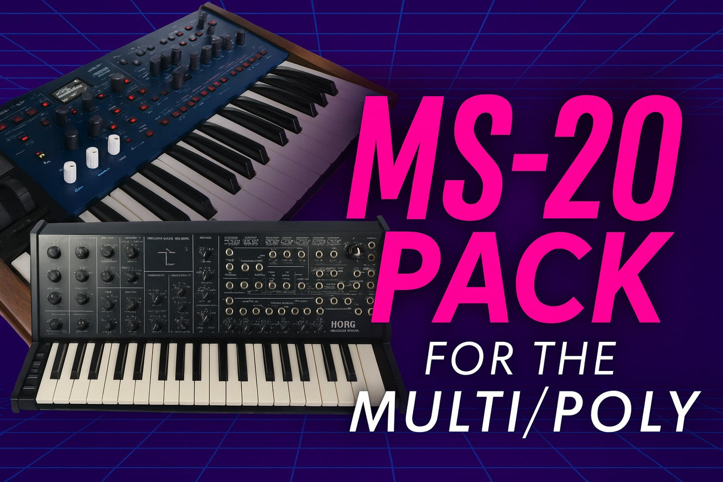 MS‑20 Collection for the Multi/Poly — 70 Performances That Channel Analog Grit
