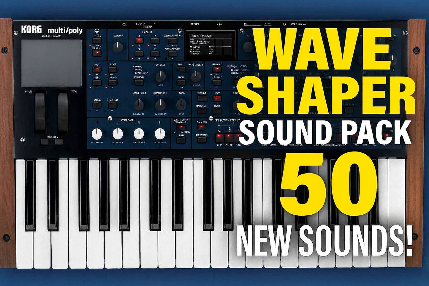 Korg Multi/Poly Wave Shaper Sound Pack – 50 New Performances!